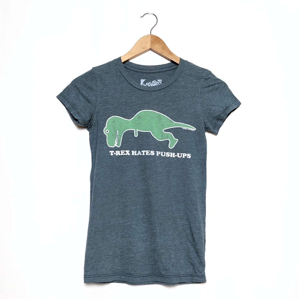 local celebrity "t-rex hates push-ups" graphic tee